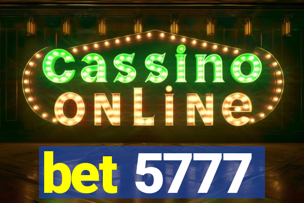 bet 5777